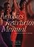 Aerobics Instructor Manual: The Resource for Fitness Professionals