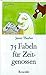75 Fabeln für Zeitgenossen: Den unverbesserlichen Sündern gewidmet