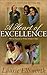 A Heart of Excellence by Laurie Ellsworth