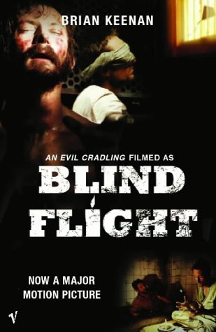 Blind Flight : An Evil Cradling
