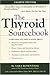 The Thyroid Sourcebook by M. Sara Rosenthal