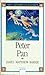 Peter Pan by J.M. Barrie