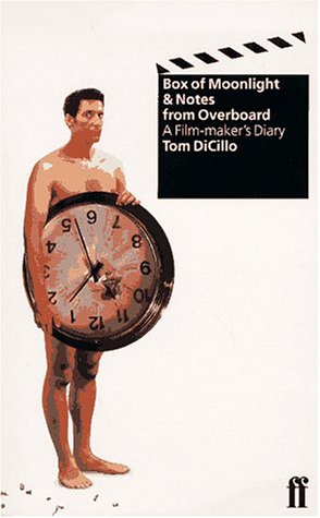 Box of Moonlight & Notes from Overboard: A Film-Maker's Diary (Paperback)