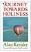 Journey Towards Holiness: A Way of Living for God's Nation