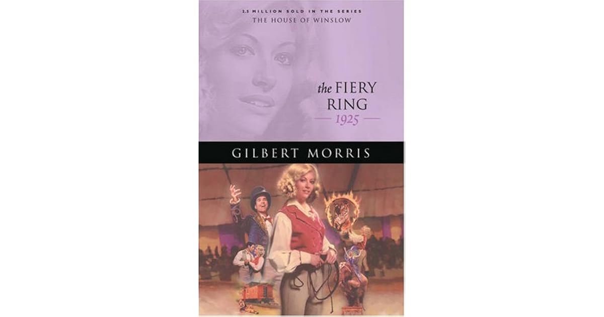 The Fiery Ring 1928 By Gilbert Morris