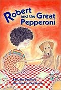 Robert and the Great Pepperoni