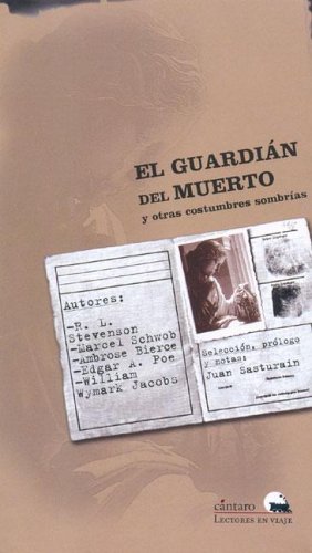 El guardián del muerto y otras costumbres sombrías (Paperback)