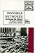 Invisible Networks: Exploring the History of Local Utilities and Public Works (Exploring Community History)