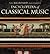 The Billboard Illustrated Encyclopedia of Classical Music