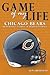 Game of My Life: Chicago Bears: Memorable Stories of Bears Football