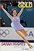 Going for the Gold: Sarah H...