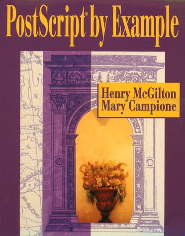 PostScript(R) by Example