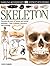 Skeleton (Eyewitness Books)