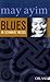 Blues in schwarz weiss by May Ayim