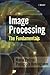 Image Processing: The Funda...