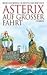 Asterix auf großer Fahrt