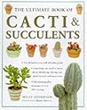 The Ultimate Book of Cacti and Succulents