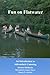 Fun On Flatwater: An Introduction to Adirondack Canoeing