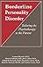 Borderline Personality Disorder by Glen O. Gabbard