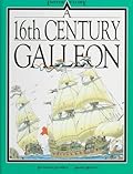 A 16th Century Galleon