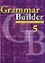 Grammar Builder Level 5 by Adibah Amin