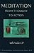Meditation from Thought to Action (Book & Audio CD)