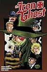 The Iron Ghost: Geist Reich