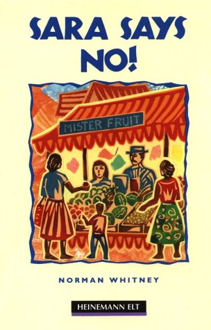 Sara Says No (Heinemann Guided Readers)