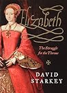 Elizabeth: The St...