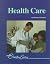 Health Care (Lucent Overview Series)