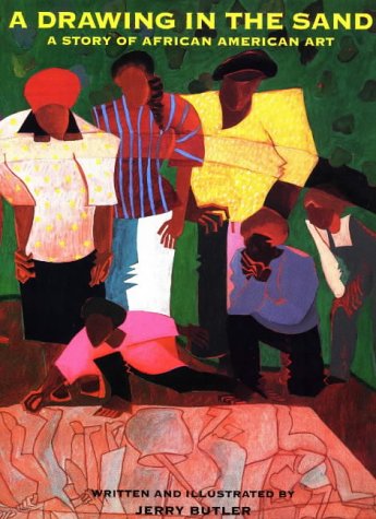 A Drawing in the Sand: A Story of African American Art (Hardcover)