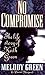 No Compromise by Melody Green