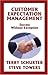 Customer Expectation Management by Terry Schurter Customer Expectation Management by Terry Schurter