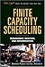 Finite Capacity Scheduling:...
