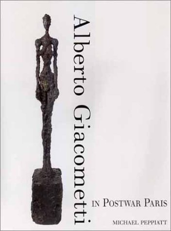 Alberto Giacometti in Postwar Paris (Hardcover)
