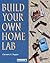 Build Your Own Home Lab