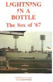 Lightning in a Bottle: The Sox of '67 (Hardcover)