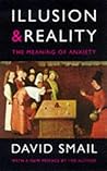 Illusion and Reality: The Meaning of Anxiety Illusion and Reality: The Meaning of Anxiety
