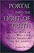 Portal Into the Light of Truth: The first Book of Wicca for African Americans and All Seekers