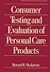 Consumer Testing and Evalua...