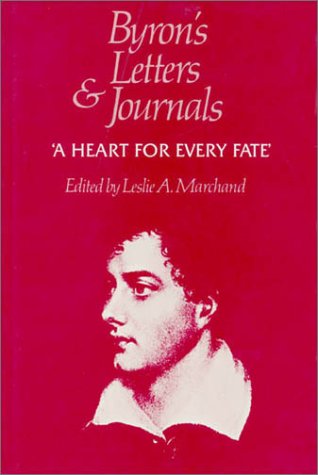 Byron's Letters and Journals, Volume X: 'A Heart for Every Fate', 1822-1823 (Hardcover)