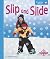Slip and Slide (Spyglass Bo...