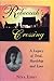 Rebeccah's crossing: A legacy of trial, hardship, and love