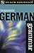 Beginner's German Grammar (Teach Yourself) (English and German Edition)