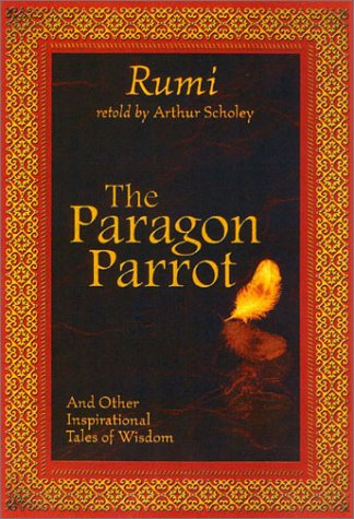 The Paragon Parrot: And Other Inspirational Tales of Wisdom (Hardcover)