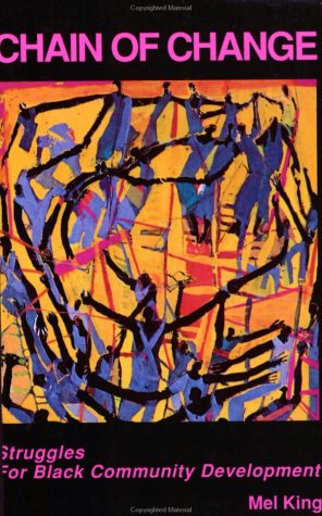 Chain of Change: Struggles for Black Community Development (Paperback)