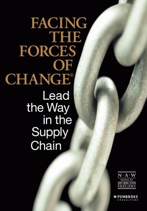 Facing the Forces of Change : Lead the Way in the Supply Chain (Paperback)