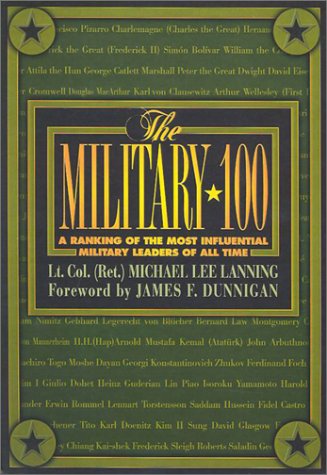 The Military 100: A Ranking of the Most Influential Leaders of All Time (Paperback)