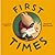 First Times