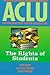 ACLU Handbook: The Rights of Students